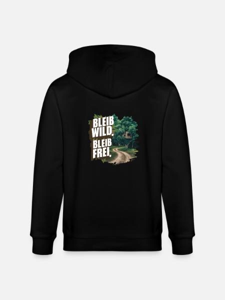 Stay wild, stay free - Stanley/Stella CULTIVATOR Unisex Organic Hooded Jacket - black