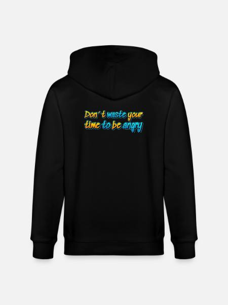 Don't waste your life.. - Stanley/Stella CULTIVATOR  Unisex Organic Hooded Jacket - black