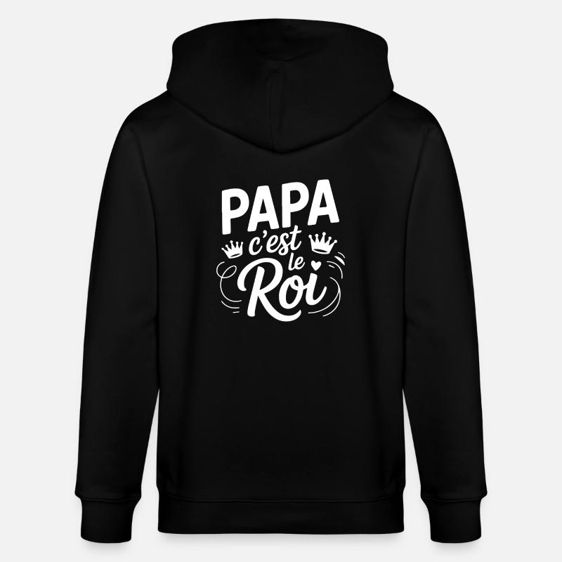 Papa c'est le roi - Veste à capuche bio CULTIVATOR Stanley/Stella Unisexe - noir