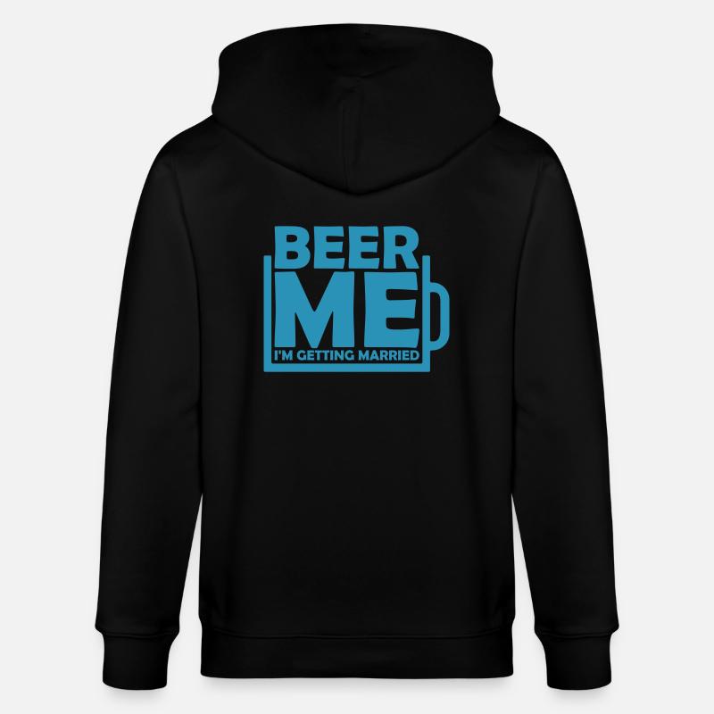 Beer Me Getting Married - Stanley/Stella Unisex Bio-Kapuzenjacke CULTIVATOR  - Schwarz