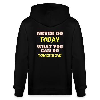 Never do today what you can do tomorrow - Stanley/Stella CULTIVATOR  Unisex Organic Hooded Jacket - black - Back - Anna (173cm)