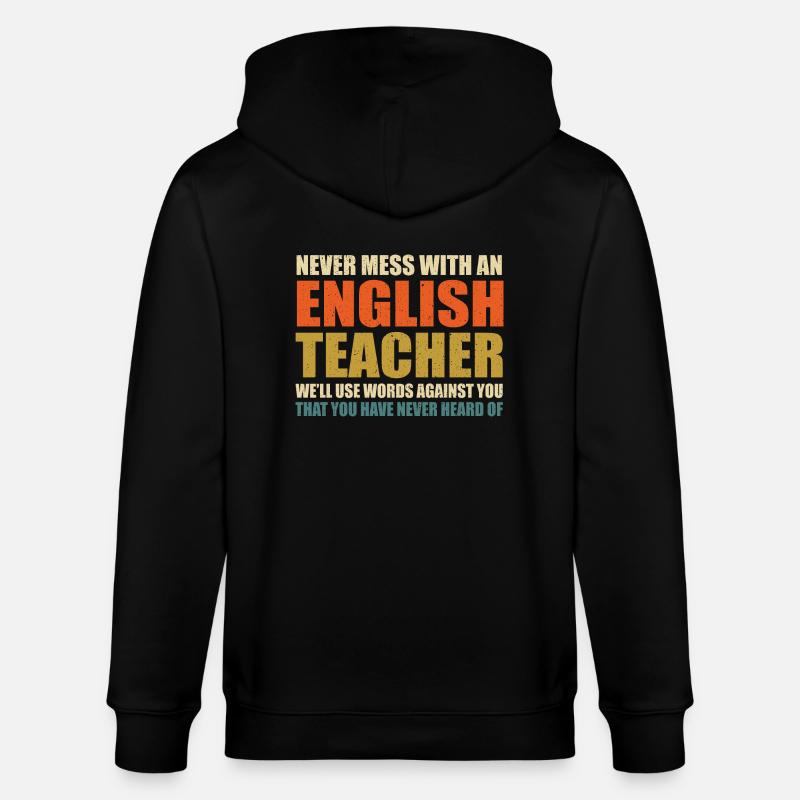 Englischlehrer Spruch - Stanley/Stella Unisex Bio-Kapuzenjacke CULTIVATOR - Schwarz