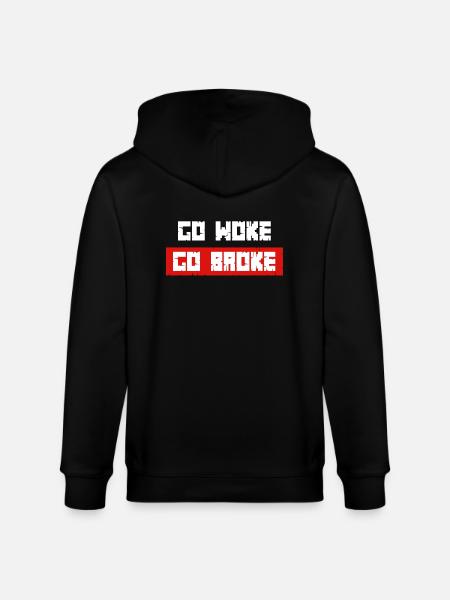 Go Woke Go Broke - Stanley/Stella CULTIVATOR  Unisex Organic Hooded Jacket - black