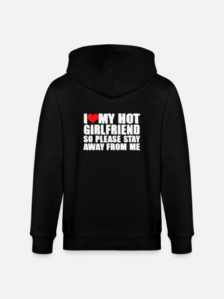 I LOVE MY HOT GIRLFRIEND - Stanley/Stella CULTIVATOR  Unisex Organic Hooded Jacket - black