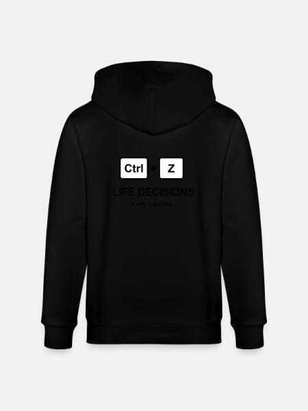 Ctrl + Z Life Decisions - Stanley/Stella CULTIVATOR  Unisex Organic Hooded Jacket - black