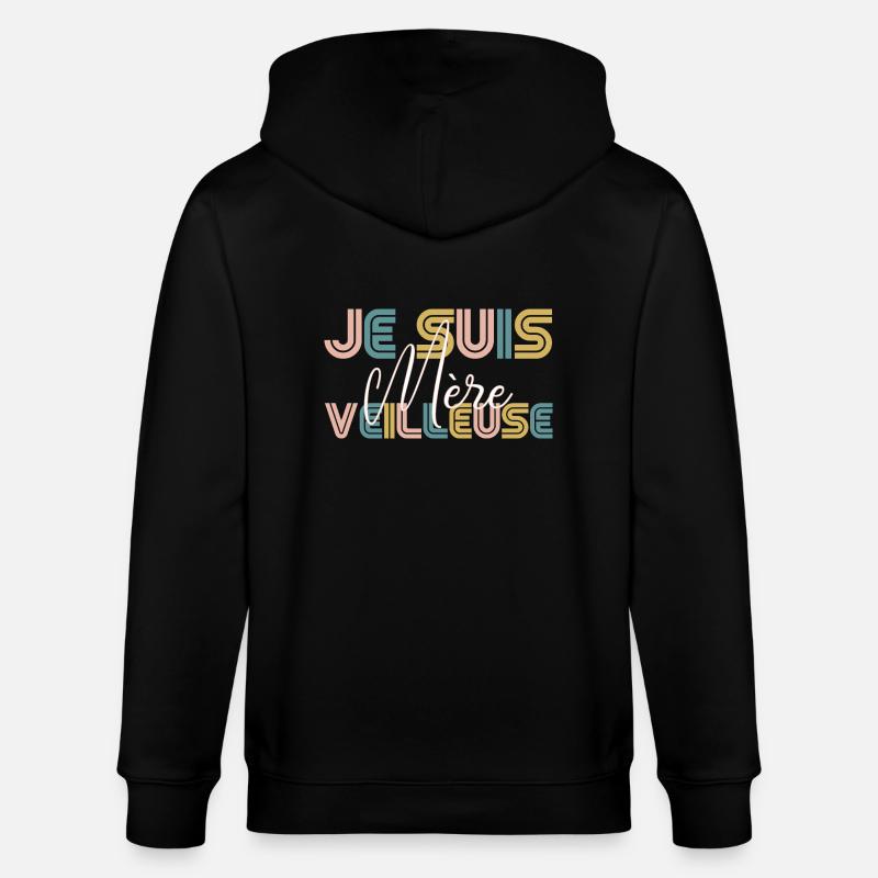 Je suis mère-veilleuse - Veste à capuche bio CULTIVATOR Stanley/Stella Unisexe - noir