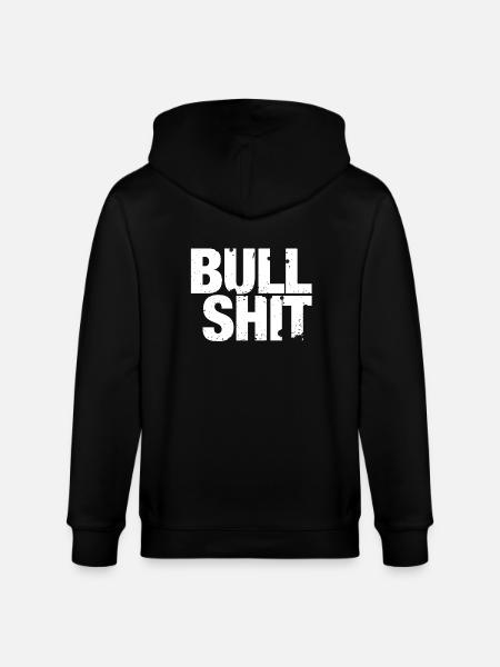 Bullshit - that's nonsense! - Stanley/Stella CULTIVATOR  Unisex Organic Hooded Jacket - black