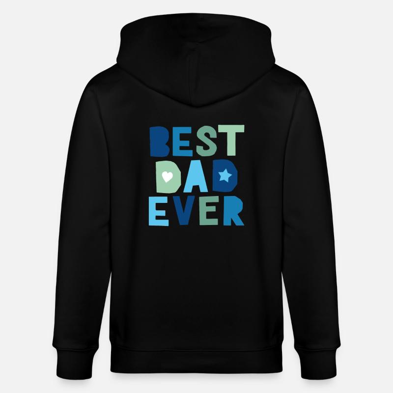 Best Dad Ever - Stanley/Stella Unisex Bio-Kapuzenjacke CULTIVATOR  - Schwarz