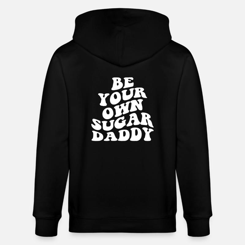 Soyez votre propre Sugar Daddy - Veste à capuche bio CULTIVATOR Stanley/Stella Unisexe - noir