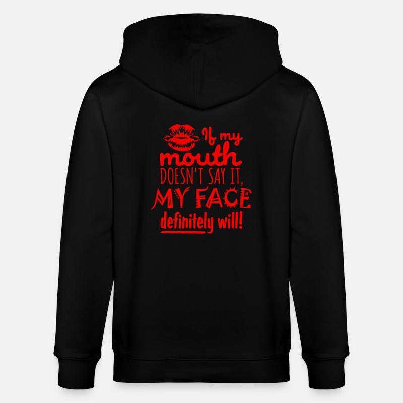 my face definitely will - Stanley/Stella Unisex Bio-Kapuzenjacke CULTIVATOR  - Schwarz