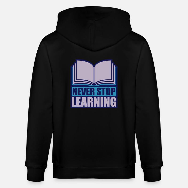 never stop learning Zitat - Stanley/Stella Unisex Bio-Kapuzenjacke CULTIVATOR  - Schwarz