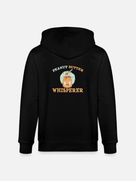 Peanut Butter Whisperer - Stanley/Stella CULTIVATOR  Unisex Organic Hooded Jacket - black
