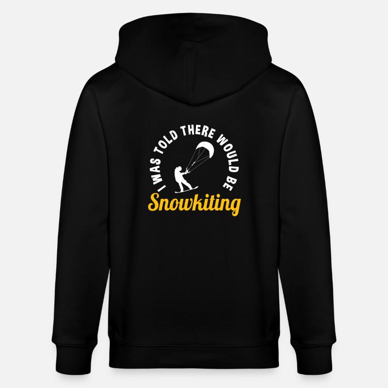 Funny snowkiting saying - Stanley/Stella CULTIVATOR  Unisex Organic Hooded Jacket - black