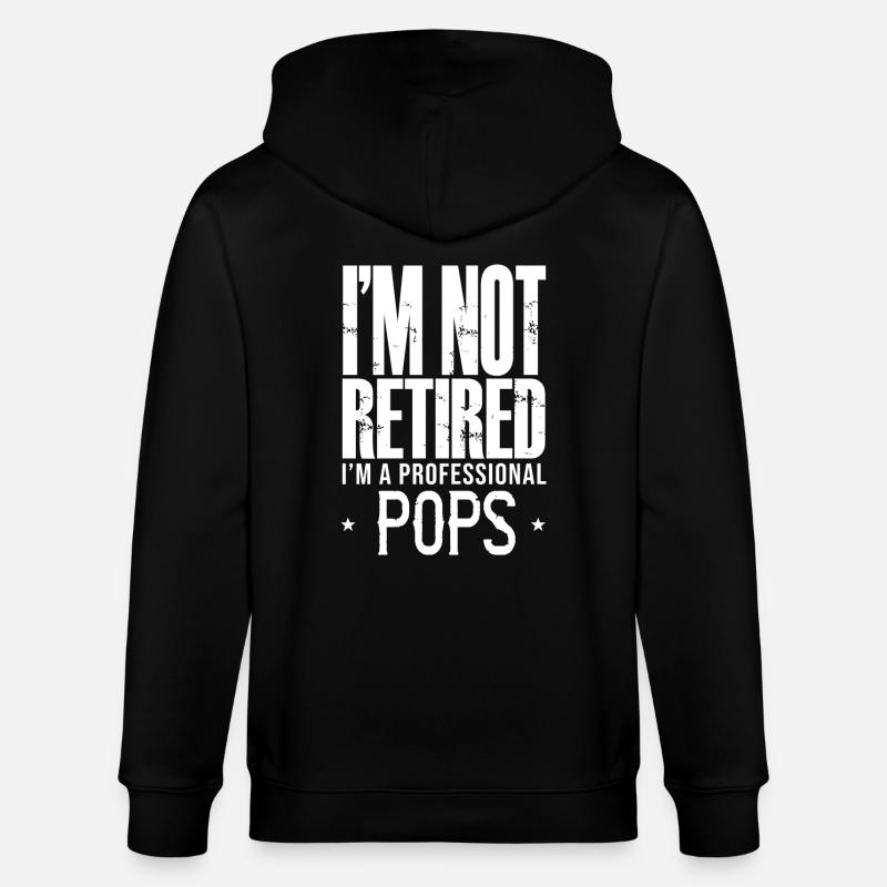 Pops Retirement Pop Pop Gift - Stanley/Stella Unisex Bio-Kapuzenjacke CULTIVATOR  - Schwarz