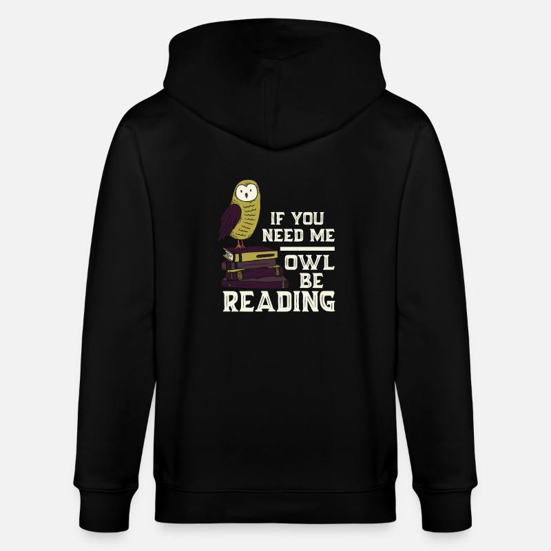 Eule Lesen Bücher Lustiger Spruch - Stanley/Stella Unisex Bio-Kapuzenjacke CULTIVATOR - Schwarz