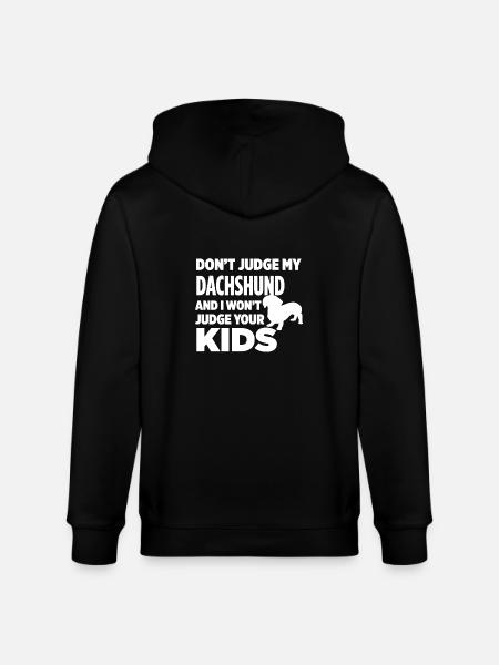Don't Judge My Dachshund - Stanley/Stella CULTIVATOR  Unisex Organic Hooded Jacket - black