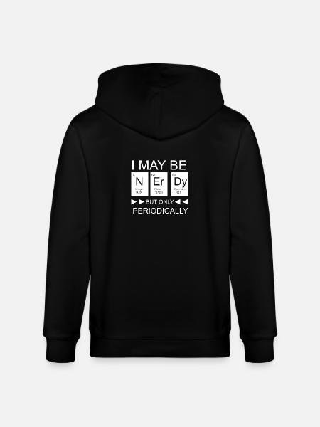 Nerdy Periodic Funny Chemistry Shirt - Stanley/Stella økologisk unisex-hættejakke CULTIVATOR  - sort