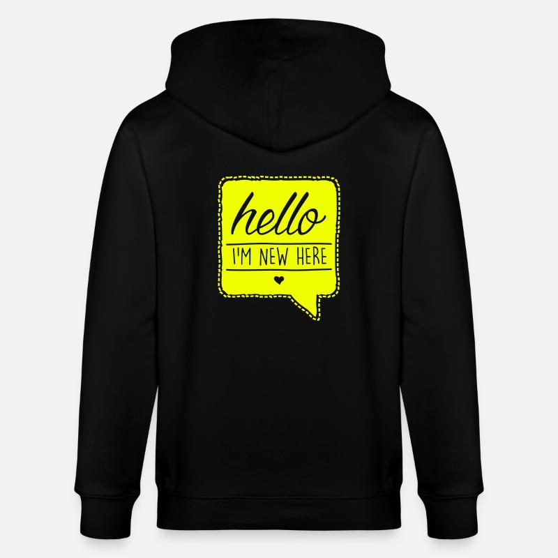 hello I'm new here - Stanley/Stella Unisex Bio-Kapuzenjacke CULTIVATOR  - Schwarz