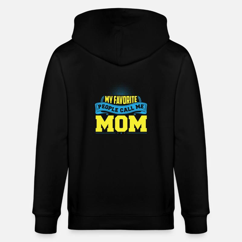 Mes gens préférés m'appellent maman - Veste à capuche bio CULTIVATOR Stanley/Stella Unisexe - noir