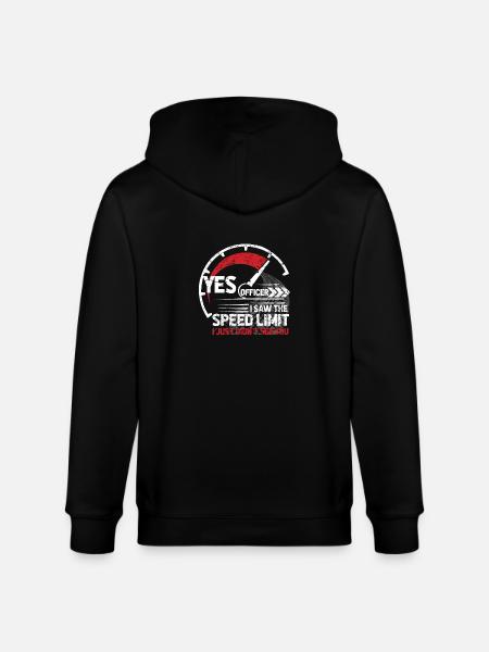 Yes Officer i saw the Speed Limit - Stanley/Stella CULTIVATOR  Unisex Organic Hooded Jacket - black