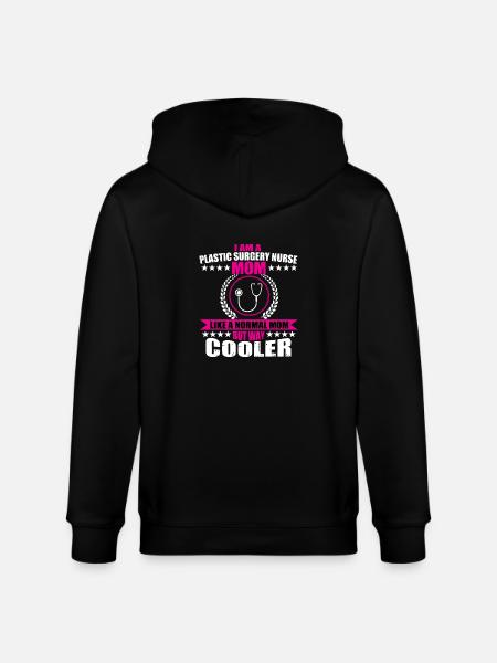 Plastic Surgery Nurse Mom - Stanley/Stella CULTIVATOR  Unisex Organic Hooded Jacket - black