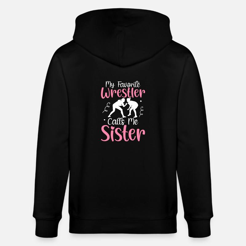 Mon lutteur préféré m’appelle Sister - Veste à capuche bio CULTIVATOR Stanley/Stella Unisexe - noir