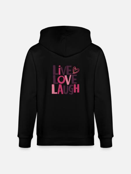 LIVE LOVE LAUGH - Stanley/Stella CULTIVATOR  Unisex Organic Hooded Jacket - black