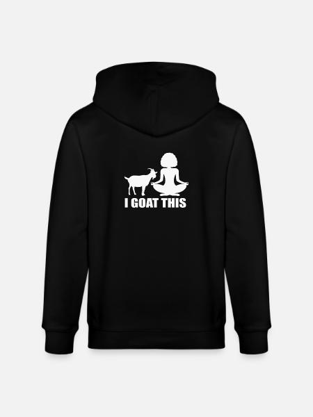 I Goat This Yoga Enthusiast - Stanley/Stella CULTIVATOR Unisex Organic Hooded Jacket - black
