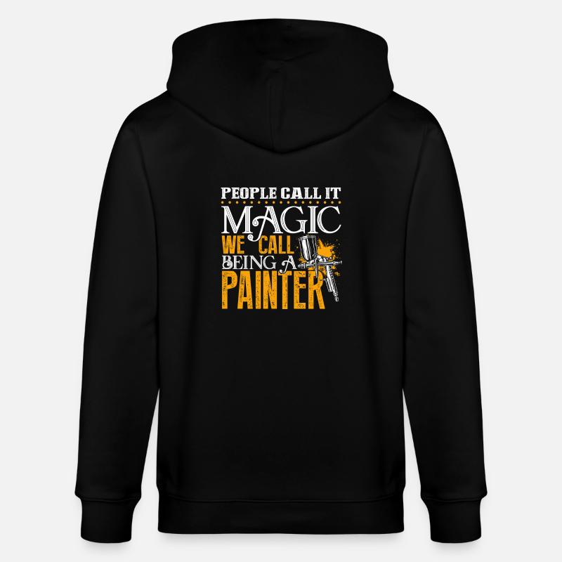 Painter Being A Painter - Stanley/Stella CULTIVATOR  Unisex Organic Hooded Jacket - black