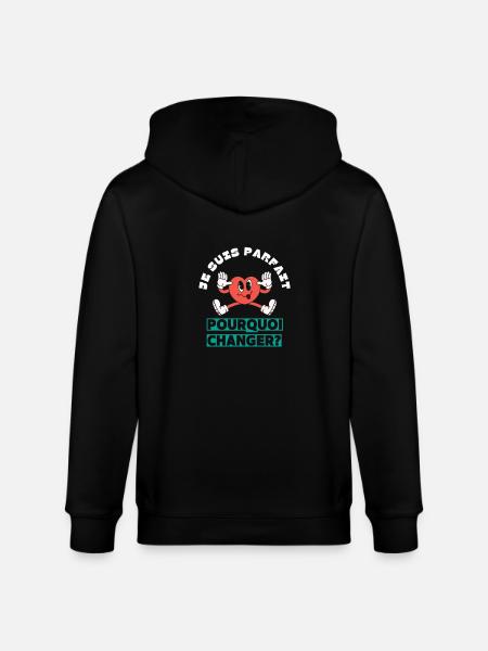 I'm perfect, why change? - Stanley/Stella CULTIVATOR  Unisex Organic Hooded Jacket - black