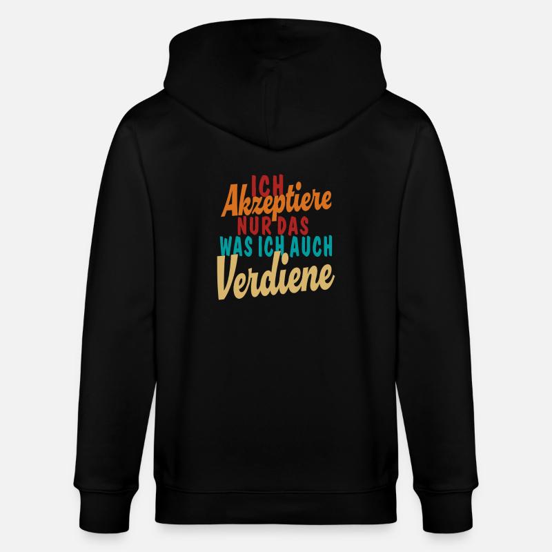 Accepter ce que je mérite - Veste à capuche bio CULTIVATOR Stanley/Stella Unisexe - noir