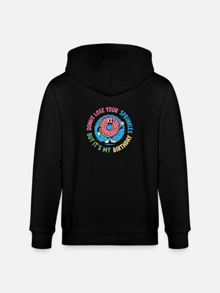 Birthday Donut Funny Design - Stanley/Stella CULTIVATOR Unisex Organic Hooded Jacket - black