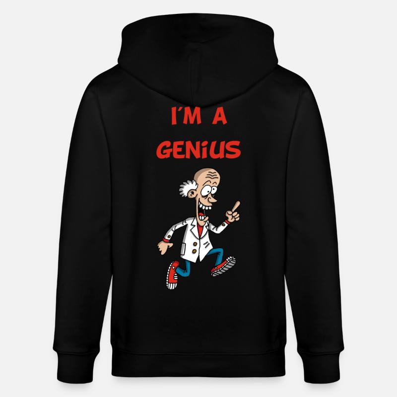 Ich bin ein Genie (Englisch) - Stanley/Stella Unisex Bio-Kapuzenjacke CULTIVATOR  - Schwarz