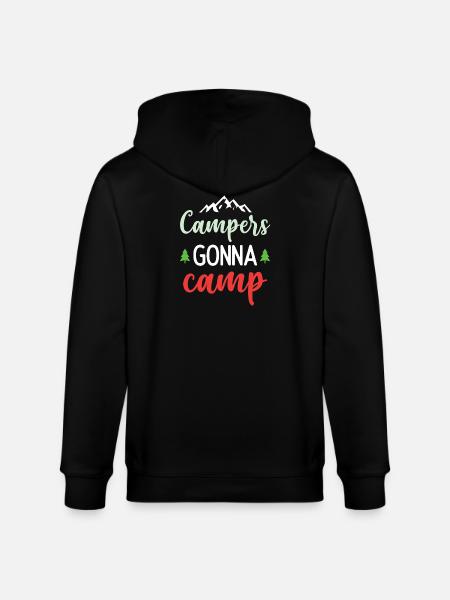 Campers Gonna Camp - Stanley/Stella CULTIVATOR Unisex Organic Hooded Jacket - black