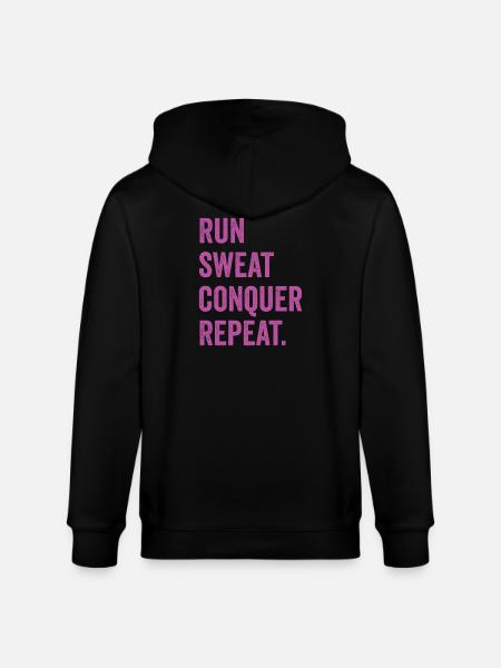 Run. Sweat. Conquer. Repeat. - Stanley/Stella CULTIVATOR Unisex Organic Hooded Jacket - black