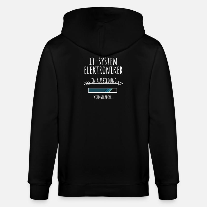 IT-Systemelektroniker Ausbildung Beruf Geschenk - Stanley/Stella Unisex Bio-Kapuzenjacke CULTIVATOR  - Schwarz