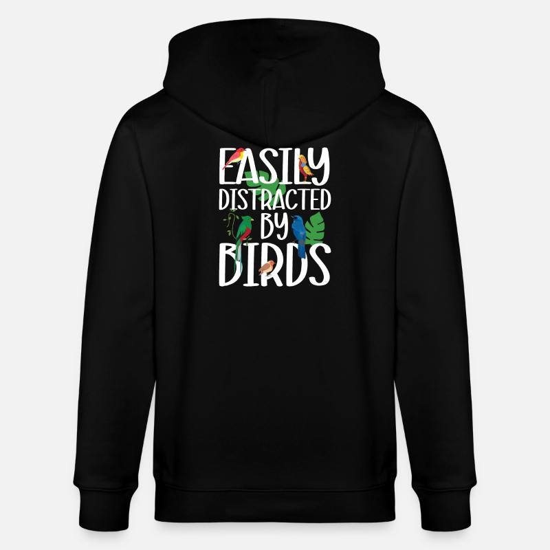 Facilement distrait par les oiseaux - Veste à capuche bio CULTIVATOR Stanley/Stella Unisexe - noir
