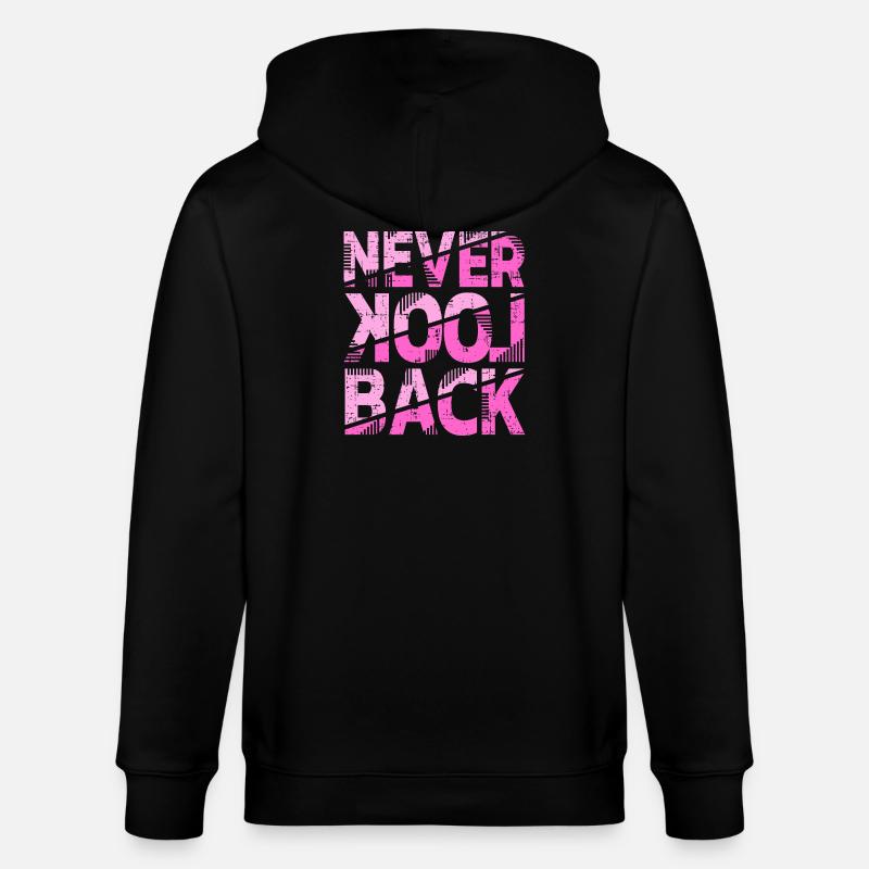Never Look Back Motivationsdesign - Stanley/Stella Unisex Bio-Kapuzenjacke CULTIVATOR - Schwarz