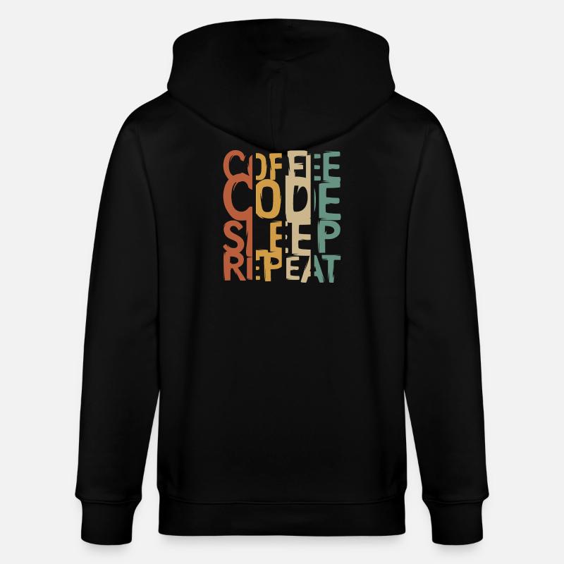 Coffee Code Sleep Repeat – Developer Design - Stanley/Stella CULTIVATOR Unisex Organic Hooded Jacket - black