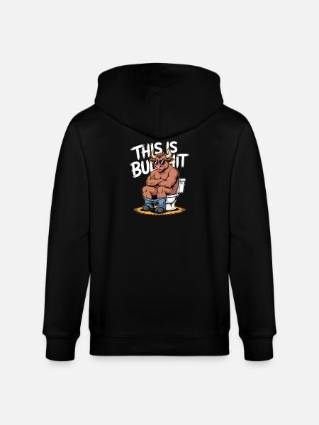 This Is Bullshit Toilet Edition - Stanley/Stella CULTIVATOR  Unisex Organic Hooded Jacket - black