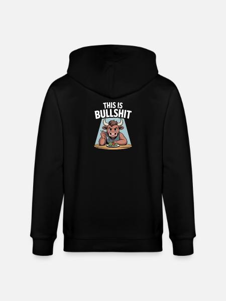 This Is Bullshit Salad Edition - Stanley/Stella CULTIVATOR  Unisex Organic Hooded Jacket - black