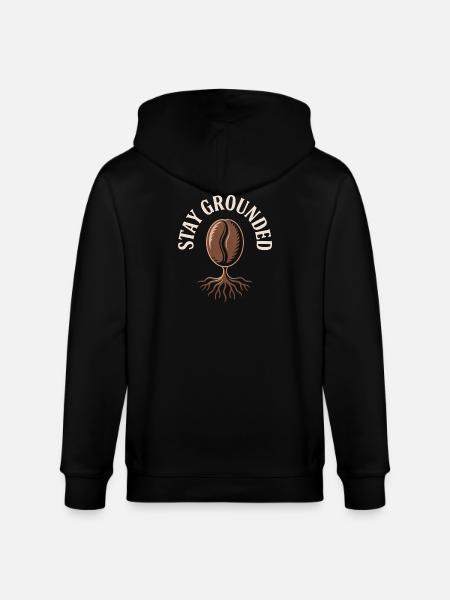 Stay Grounded Coffee Bean with Roots - Stanley/Stella CULTIVATOR Unisex Organic Hooded Jacket - black