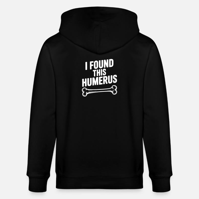 J’ai trouvé cet humérus - Veste à capuche bio CULTIVATOR Stanley/Stella Unisexe - noir