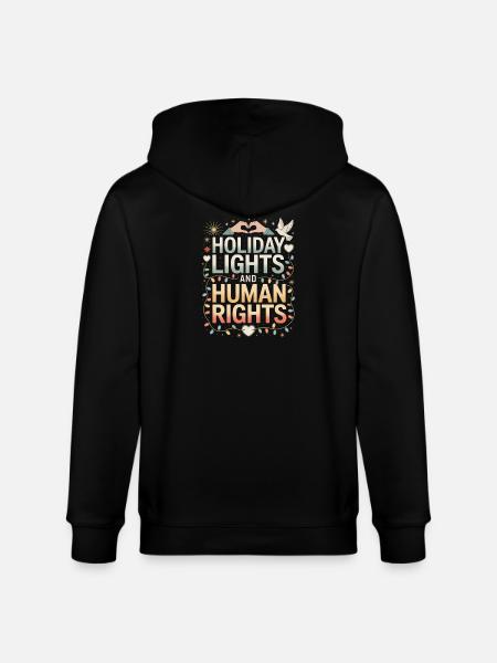 Holiday Lights and Human Rights - Stanley/Stella CULTIVATOR  Unisex Organic Hooded Jacket - black