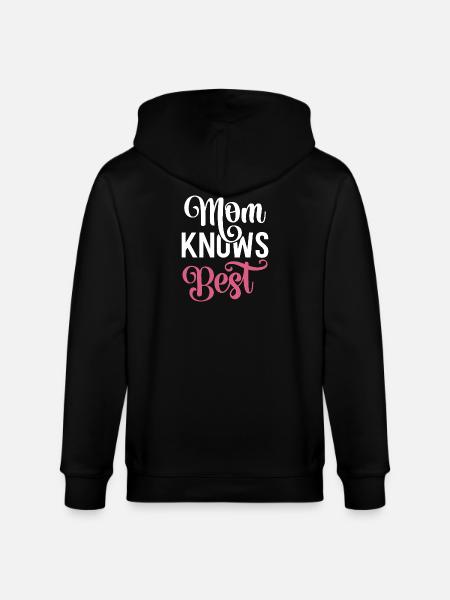 My mom knows best. - Stanley/Stella CULTIVATOR  Unisex Organic Hooded Jacket - black