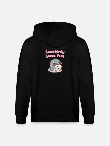 Cute Pigeon Somebirdy Loves You Pun - Stanley/Stella CULTIVATOR Unisex Organic Hooded Jacket - black