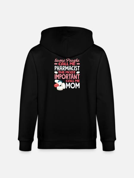Pharmacist Mom Pharmacy Technician Mother - Stanley/Stella CULTIVATOR Unisex Organic Hooded Jacket - black