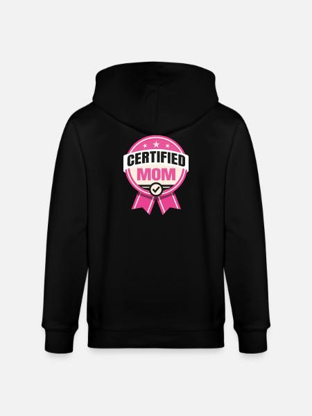 Certified Mom - Funny Father Design - Stanley/Stella CULTIVATOR  Unisex Organic Hooded Jacket - black