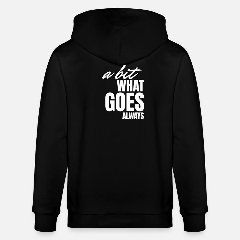 A bisserl wos gäht oiwei. - Stanley/Stella CULTIVATOR  Unisex Organic Hooded Jacket - black