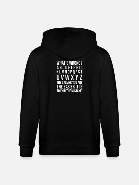 What's Wrong Funny teacher classroom - Stanley/Stella CULTIVATOR Unisex Organic Hooded Jacket - black